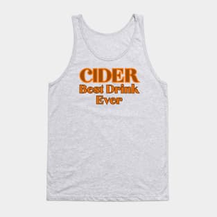 Cider, Best Drink Ever. Bold Retro Orange Style Tank Top